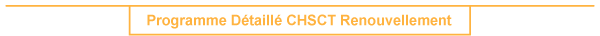 Programme d�taill� CHSCT - Renouvellement